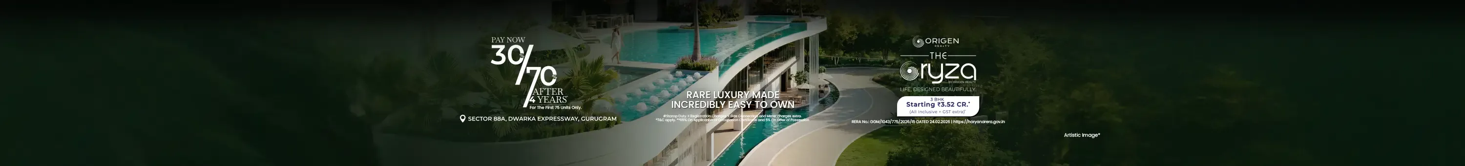 Origen Realty The Oryza – 3 BHK starting ₹3.52 Cr, pay 30% now 70% after 4 years, Sector 88A Dwarka Expressway Gurugram