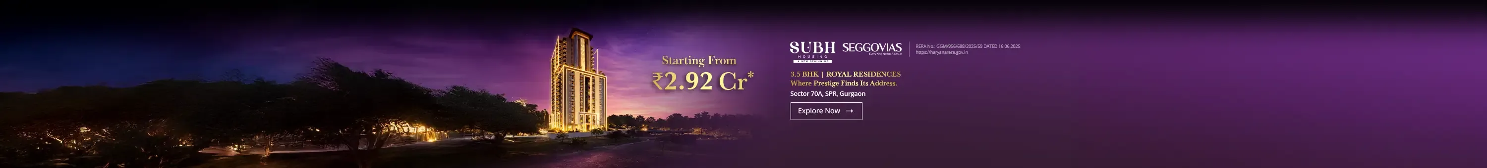 Subh Housing Seggovias – 3.5 BHK royal residences, Sector 70A, SPR Gurgaon, starting ₹2.92 Cr